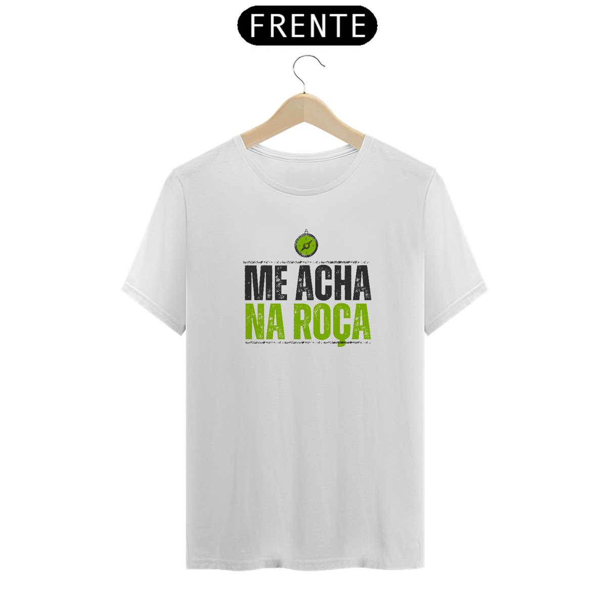 Nome do produto: Camiseta T-Shirt Classic Unissex / Me Acha Na Roça 
