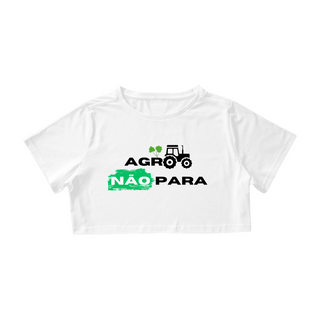 Nome do produtoCamisa Cropped / Agro Não Para