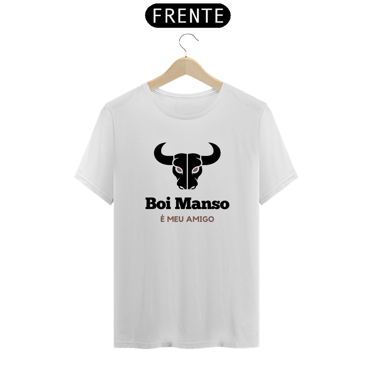 Nome do produto: Camiseta T-Shirt Classic Unissex / Boi Manso