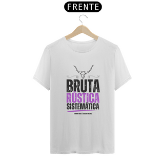 Camiseta T-Shirt Classic Feminino / Turma Da Bruta
