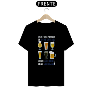 T-Shirt Classic Unissex / Amigos E Cerveja