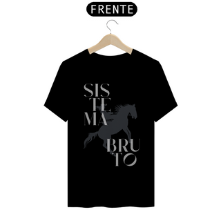 Camiseta T-Shirt Classic Feminino/ Sistema Bruto