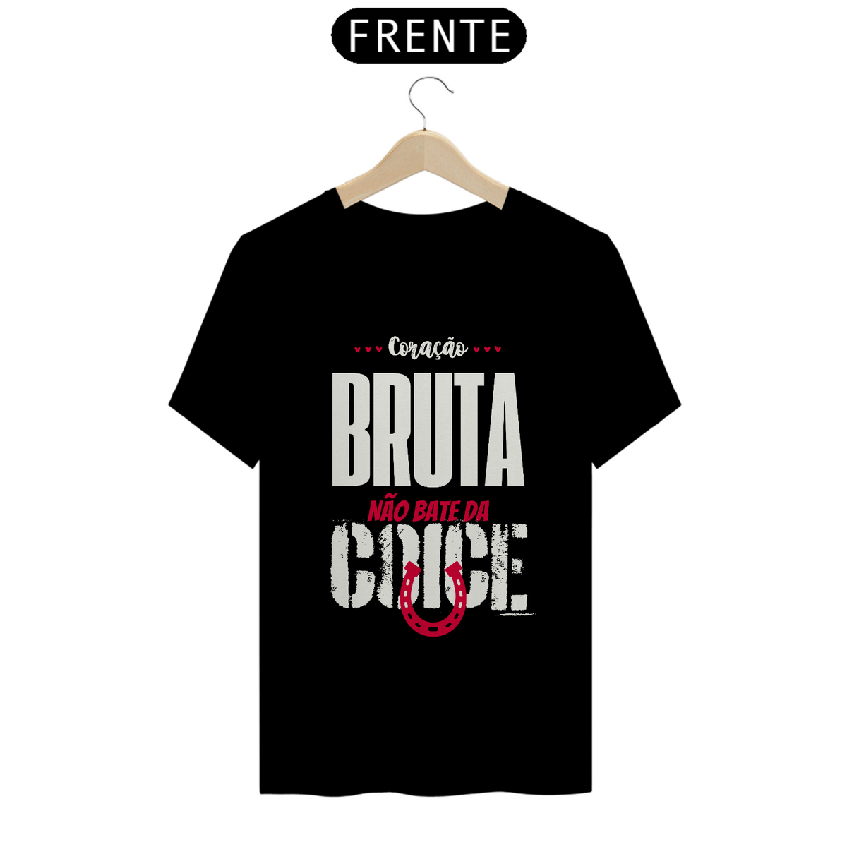 Nome do produto: Camiseta T-Shirt Classic Unissex / Coração De Bruta