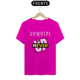 Nome do produtoCamiseta T-Shirt Classic Feminino  / Cowgirl Up