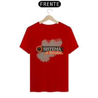 Nome do produtoCamiseta T-Shirt Classic Unissex / Sistema É Bruto 
