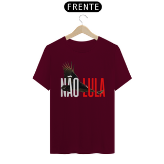 Nome do produtoCamiseta T-Shirt Quality Unissex / Não Lula