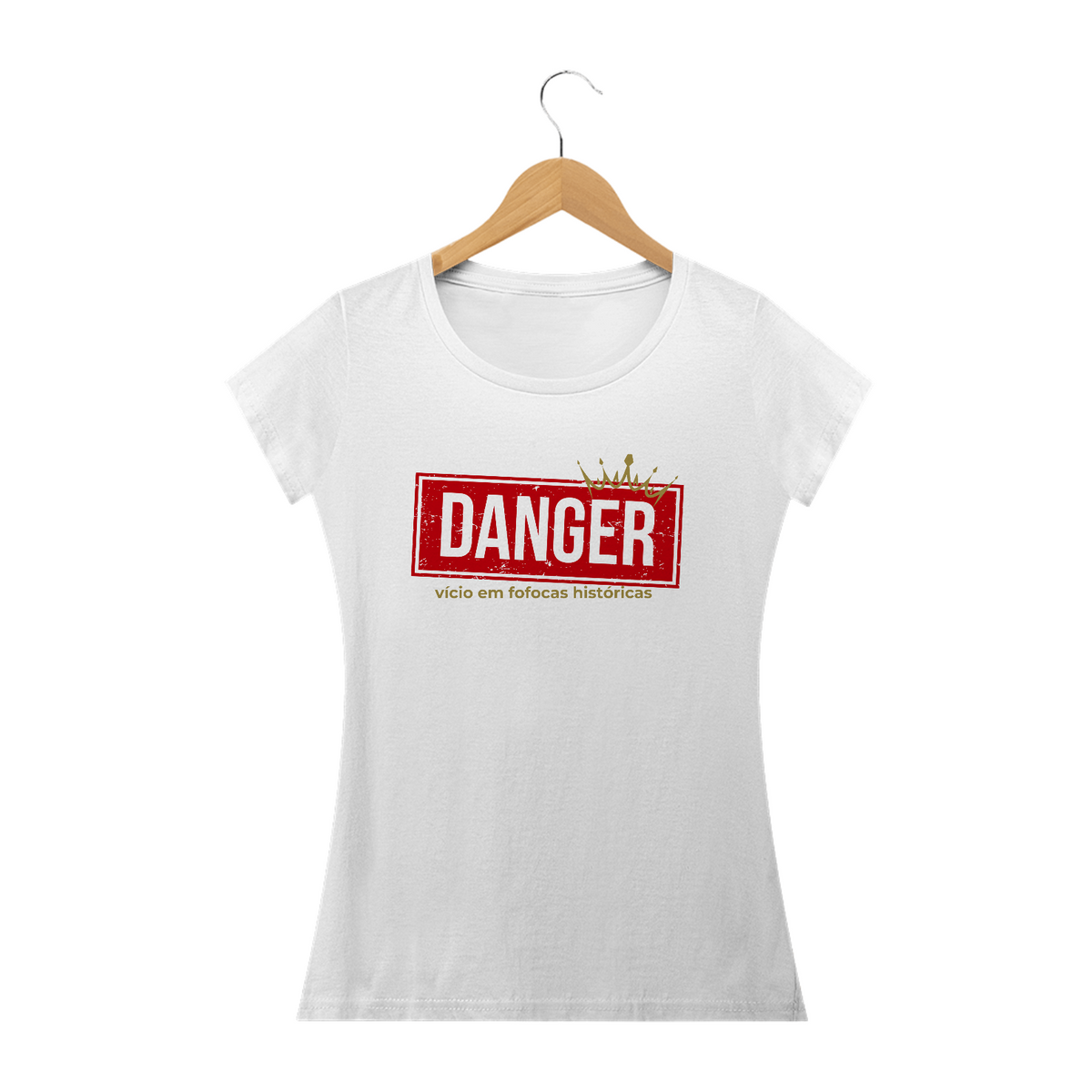 Nome do produto: Camiseta - Danger Vício em Fofocas Históricas