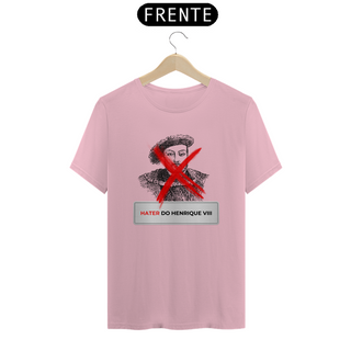 Nome do produtoCamiseta - Hater do Henrique VIII