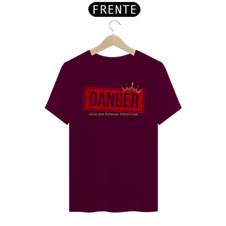 Nome do produtoCamiseta - Danger Fofocas Históricas