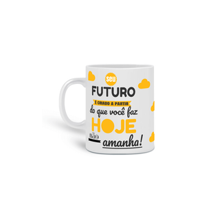 Nome do produtocaneca com frase motivadora