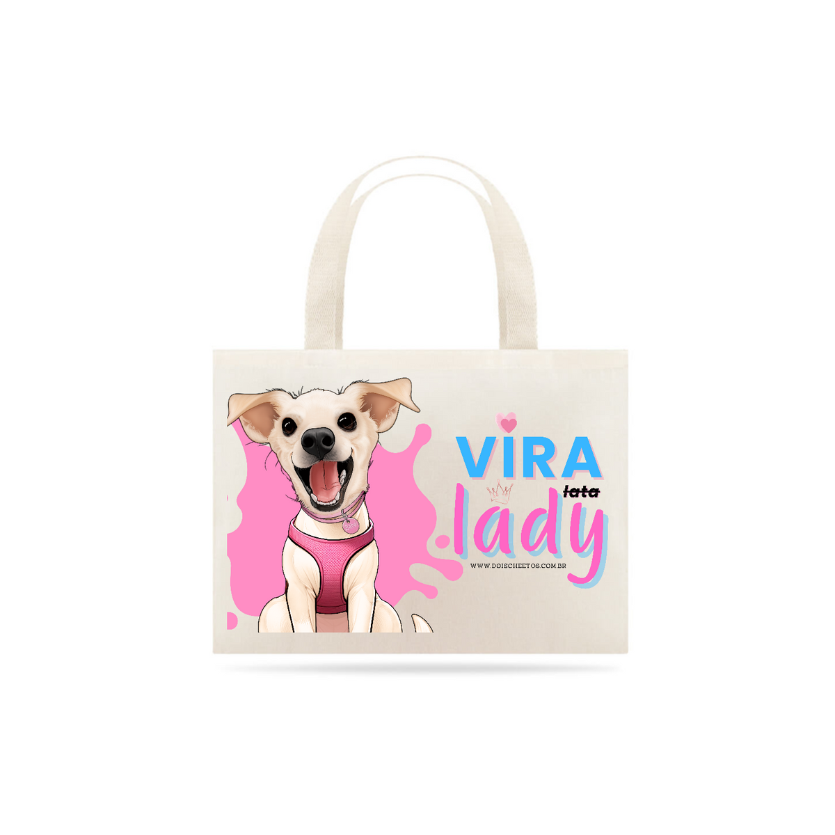 Nome do produto: Vira-Lady [Ecobag]