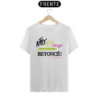 Nome do produtoBeyonce [UNISSEX] 