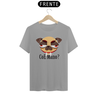 Nome do produtoCamiseta Pug CoÉ Mano