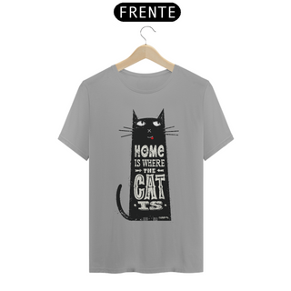 Camiseta Home Is Where The Cat Is