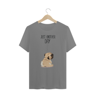 Camiseta Plus Size Pug Just Another Day