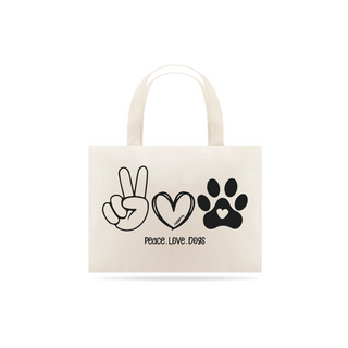 Ecobag Peace, love, dogs