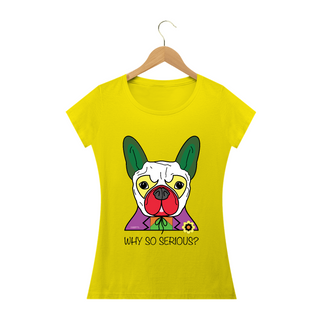 Nome do produtoBaby Look Cachorro Coringa - Why So Serious?