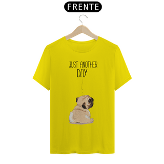 Nome do produtoCamiseta Pug Just Another Day