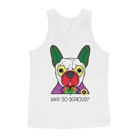 Regata Cachorro Coringa - Why So Serious?