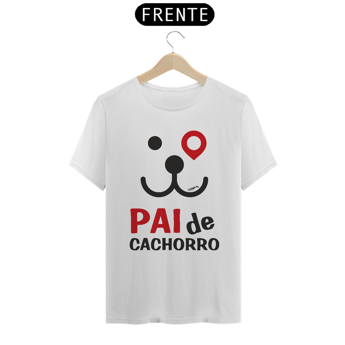 Nome do produto: Camiseta Pai de Cachorro