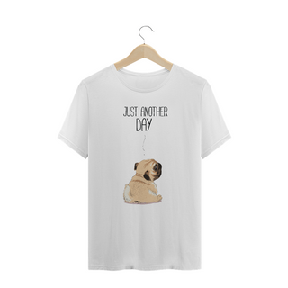 Nome do produtoCamiseta Plus Size Pug Just Another Day