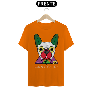 Nome do produtoCamiseta Cachorro Coringa - Why So Serious?