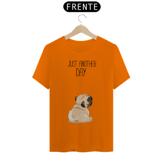 Nome do produtoCamiseta Pug Just Another Day