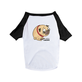 Nome do produtoCamiseta para Cachorro - Pug Status Carente