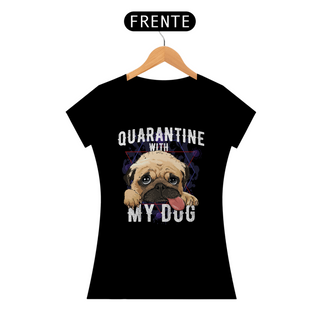 Nome do produtoBaby Look Quarantine With My Dog