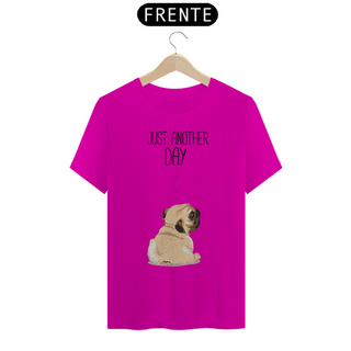 Nome do produtoCamiseta Pug Just Another Day