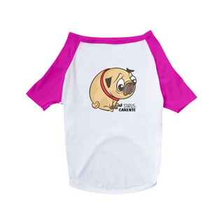 Nome do produtoCamiseta para Cachorro - Pug Status Carente