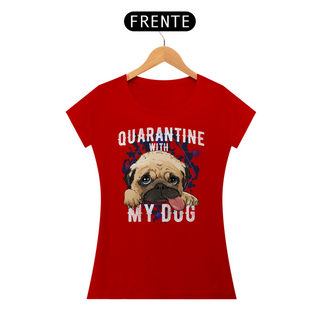 Nome do produtoBaby Look Quarantine With My Dog