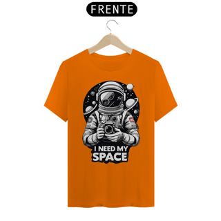 Nome do produtoI NEED MY SPACE - Camiseta Personalizada com Estampa Geek