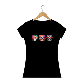 Camiseta Personalizada Feminina Estampa CAVEIRAS MEXICANAS 3H