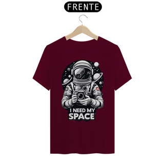 Nome do produtoI NEED MY SPACE - Camiseta Personalizada com Estampa Geek