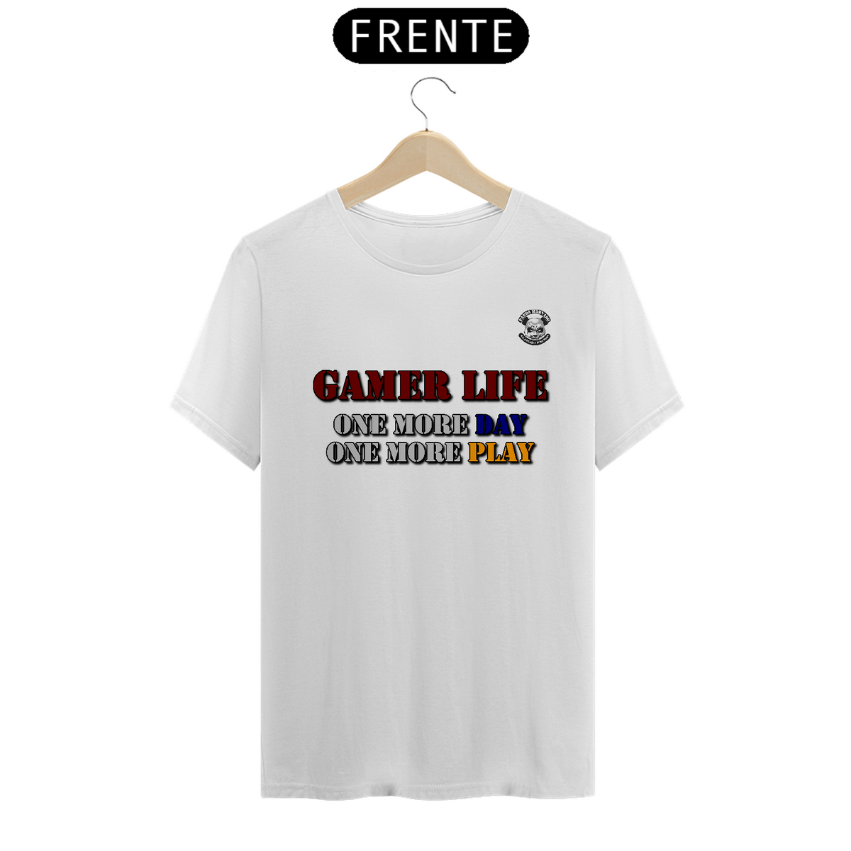 Nome do produto: Gamer Life - One more day, one more play