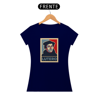 Nome do produtoCAMISETA Lutero - Pop Art - (Camiseta Feminina)