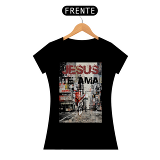 Nome do produtoCAMISETA Jesus te Ama - (Camiseta Feminina)