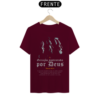 Nome do produtoCAMISETA Geração Sustentada por Deus - Isaias 46:4 (Camiseta Masculina)