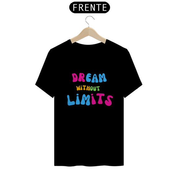 Camiseta Prime Dream without limits