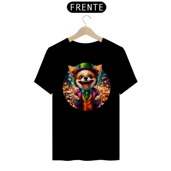 Camiseta Unissex - Chihuahua O Coringa - Um Toque de Loucura Canina