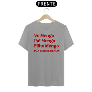 Nome do produtoPai Mengo (filho) - T-Shirt Quality - Preto, cinza ou branco