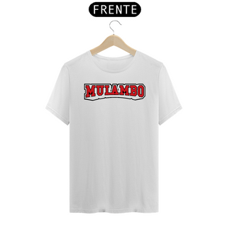 Nome do produtoMulambo [college] - T-shirt Prime - Branca