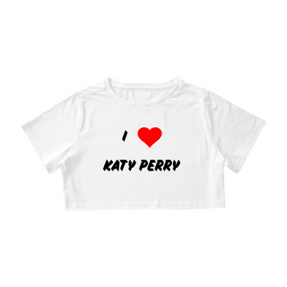 Nome do produtoCropped i love Katy Perry