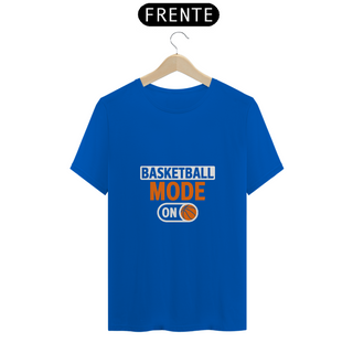 Nome do produtoT-Shirt Quality - Basketball Mode On