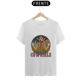 Nome do produtoT-Shirt Quality - Long Live Cowgirls