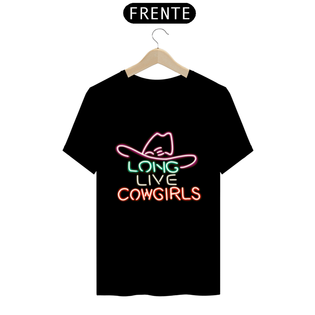 Nome do produto: T-Shirt Prime - Long Live Cowgirls Neon