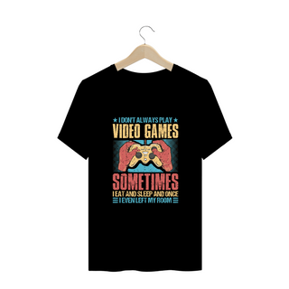 Nome do produtoT-Shirt Plus Size - I don't always play video games