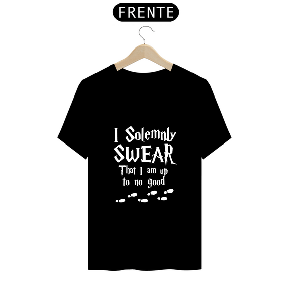 T-Shirt Prime - I Solemnly Swear That I Am Up To No Good