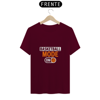 Nome do produtoT-Shirt Quality - Basketball Mode On